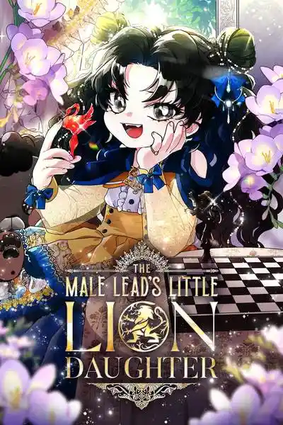 7. The Male Lead's Little Lion Daughter